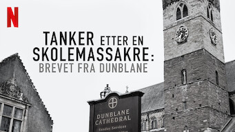 Tanker etter en skolemassakre: Brevet fra Dunblane (2018)