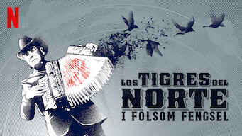 Los Tigres del Norte i Folsom fengsel (2019)